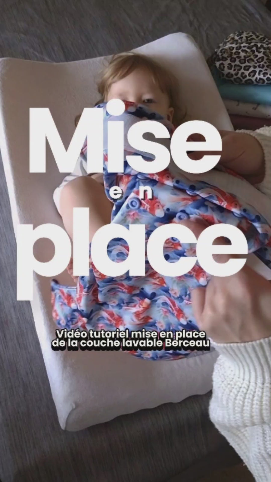 Mise en place couche lavable berceau tutoriel vidéo